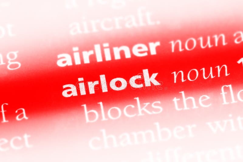 Airlock Word Stock Photos Free & RoyaltyFree Stock Photos from Dreamstime