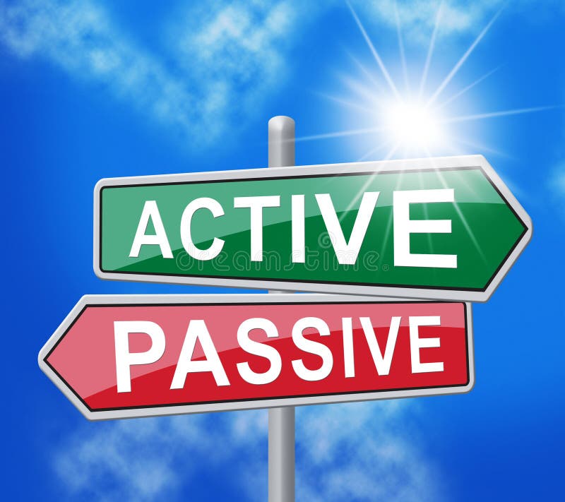 Aktiva VS Passiv signal visar positiv attityd 3d-illustration. Aktiva VS Passive-signaler visar positiv energiattityder eller negativ lutning