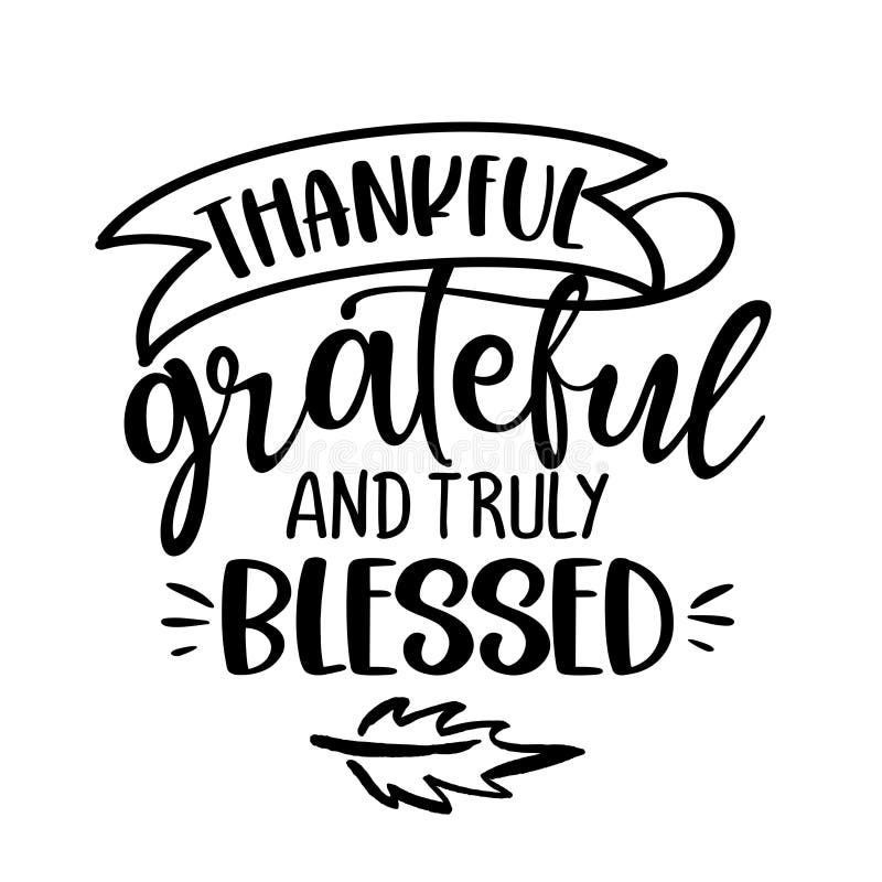 Download Grateful Thankful And Truly Blessed Stock Vector ...