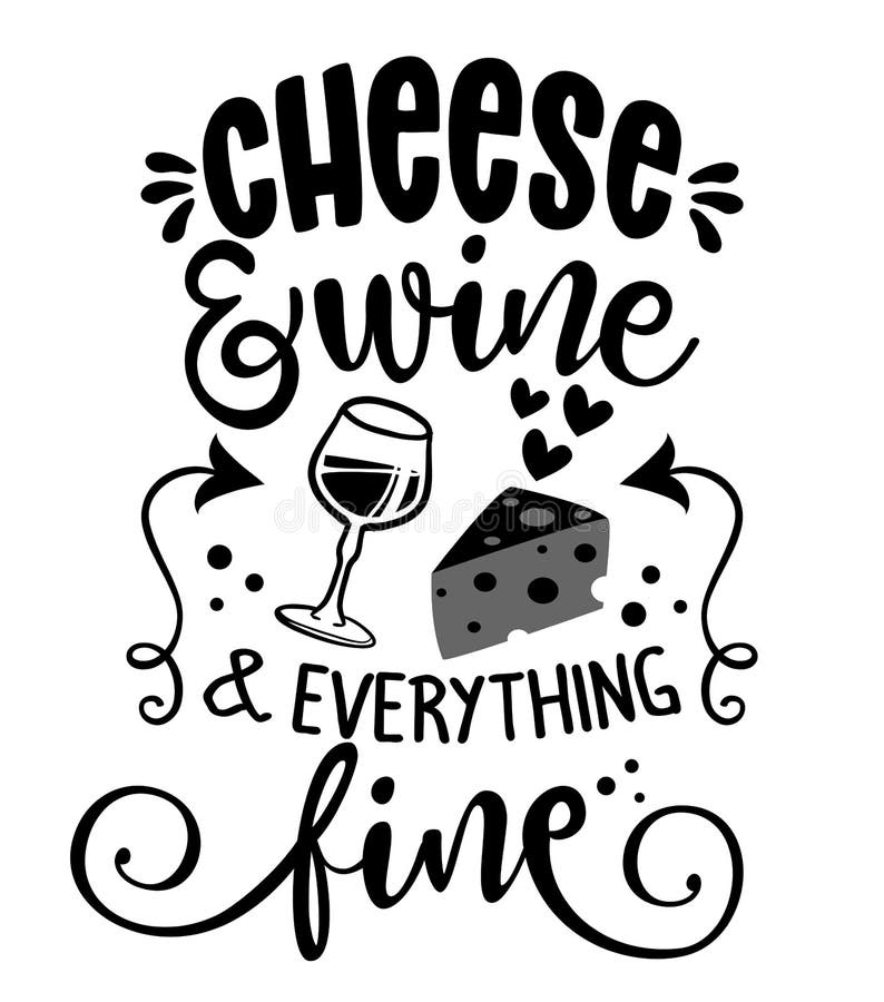 Cheese Wine Text Stock Illustrations 481 Cheese Wine Text Stock