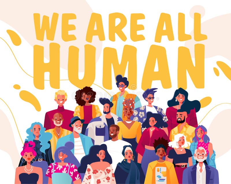 We are All Human. Concept of Equality, Bringing People Together in Tolerant  Community, without Discrimination, Based on Gender, Ag Stock Vector -  Illustration of equality, equal: 235418814