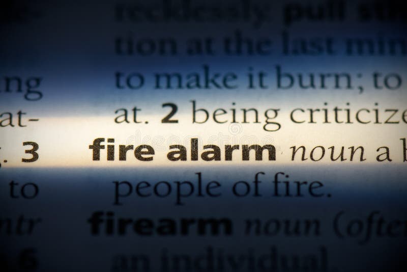 Fire alarm word in a dictionary. fire alarm concept, definition. Fire alarm word in a dictionary. fire alarm concept, definition