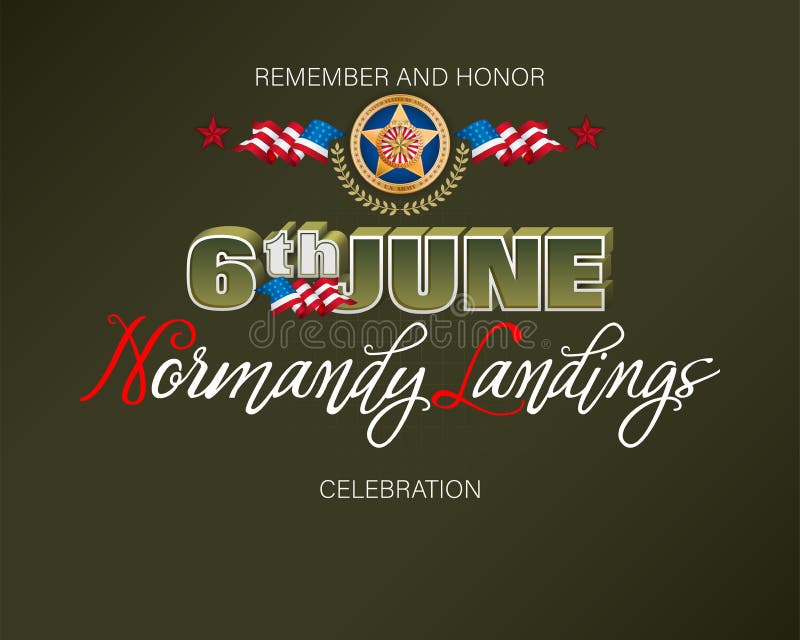 Allied forces, Normandy landings, D Day celebration vector illustration Allied forces, Normandy landings, D Day celebration vector illustration