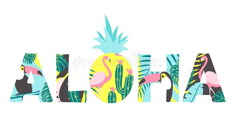 Aloha Text mit Tukan, Flamingo, Ananas und exotischen Blättern Kann für Plakat, Grußkarte, Taschen, T-Shirt verwendet werden vektor abbildung Aloha Text mit Tukan, Flamingo, Ananas und exotischen Blättern Kann für Plakat, Grußkarte, Taschen, T-Shirt verwendet werden vektor abbildung