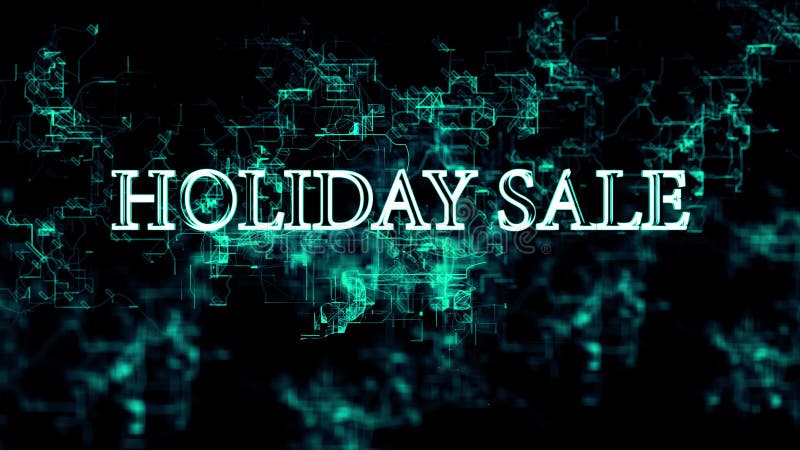 Animation Digital network. Text `Holiday Sale` vector illustration