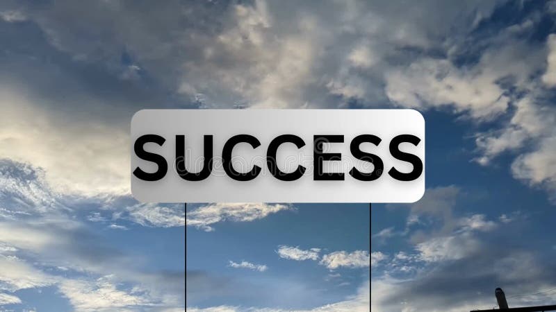 Animation of the word Success written in Black letters on road signs