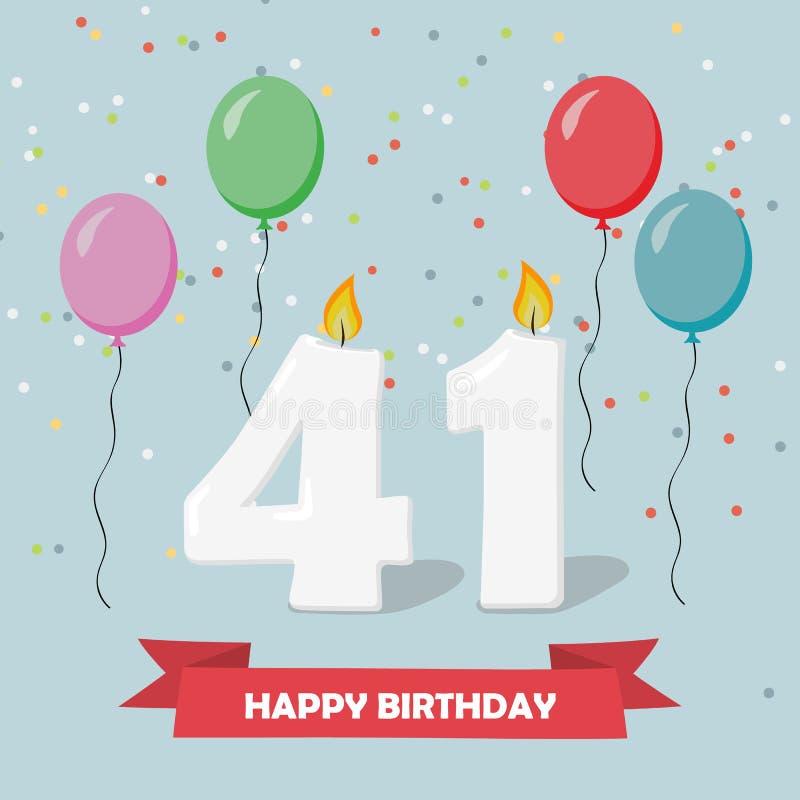41 Ans De Carte De Joyeux Anniversaire Illustration de 41 Ans De Carte De Joyeux Anniversaire Illustration de