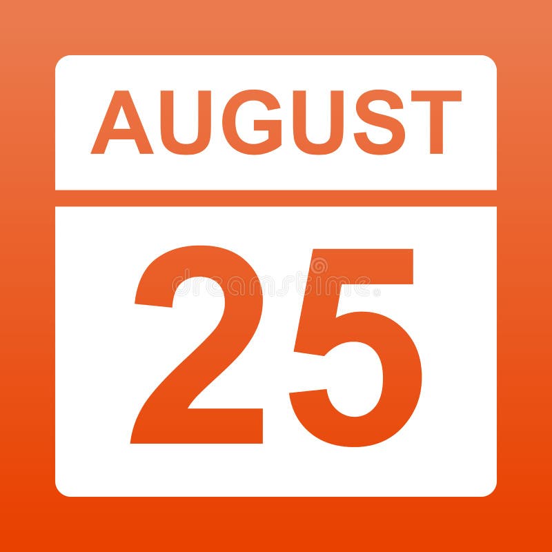 25 ao?t Calendrier blanc sur un fond color? Jour sur le calendrier Vingt-cinquième du fond rouge auguste avec le gradient illustration libre de droits 25 ao?t Calendrier blanc sur un fond color? Jour sur le calendrier Vingt-cinquième du fond rouge auguste avec le gradient illustration libre de droits