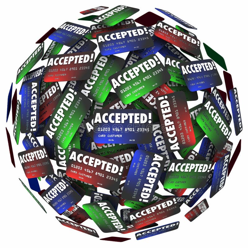 Credit cards in a sphere with the word Accepted to illustrate your payment choice allowed for purchase of goods at a store or merchant. Credit cards in a sphere with the word Accepted to illustrate your payment choice allowed for purchase of goods at a store or merchant