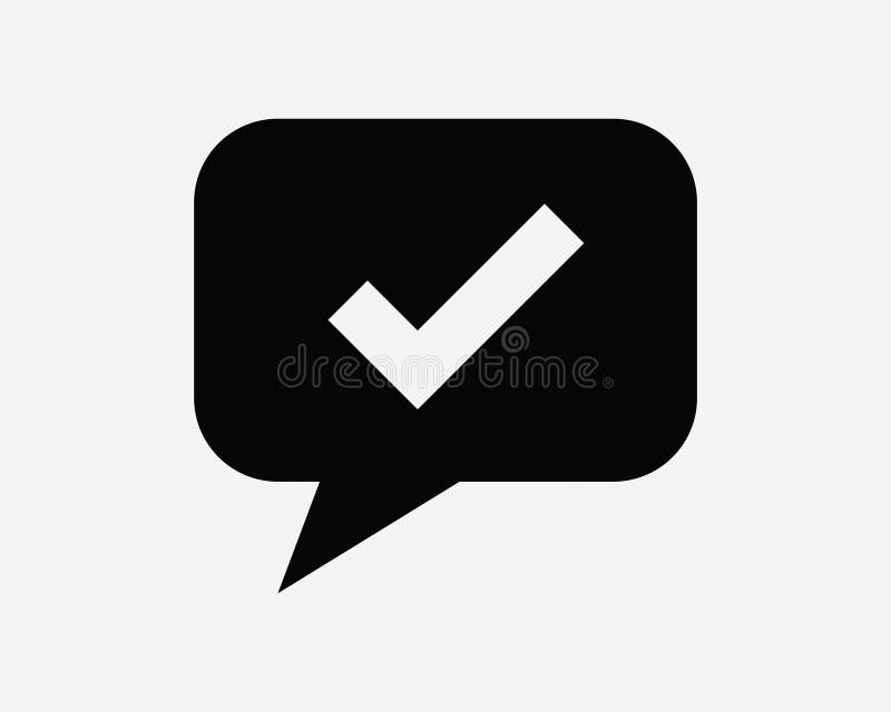 Approve Comment Icon Verify Verified Chat Box Message Sent Send Received Receive Accept Tick Correct Shape Sign Symbol EPS Vector vector illustration