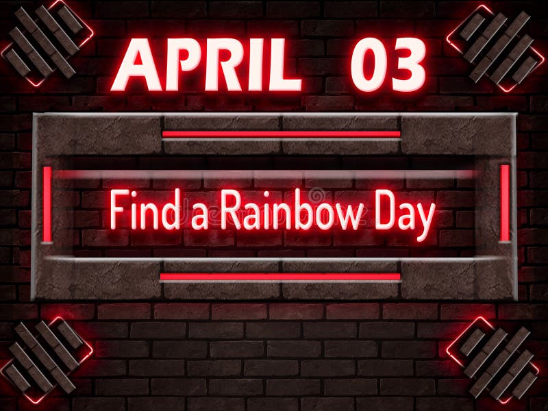 03 April, Find a Rainbow Day, Neon Text Effect on Bricks Background