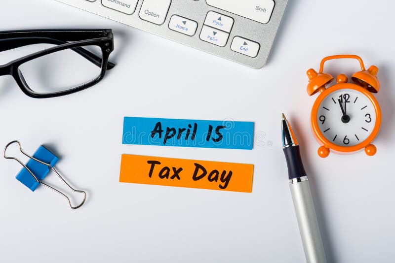 April 15 Tax Day Notification of the Need To File Tax Returns, Tax