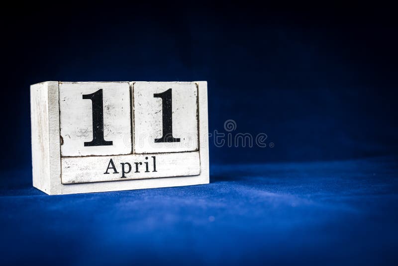 April 11th Eleventh Of April Day 11 Of Month April Rustic Wooden