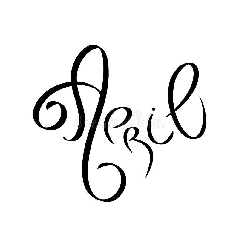 April Vector On White Background. Handdrawing Lettering. Spring ...