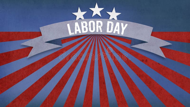 Labor Day on Banner, Fourth of July, Background, USA themed composite, copy space. Labor Day on Banner, Fourth of July, Background, USA themed composite, copy space