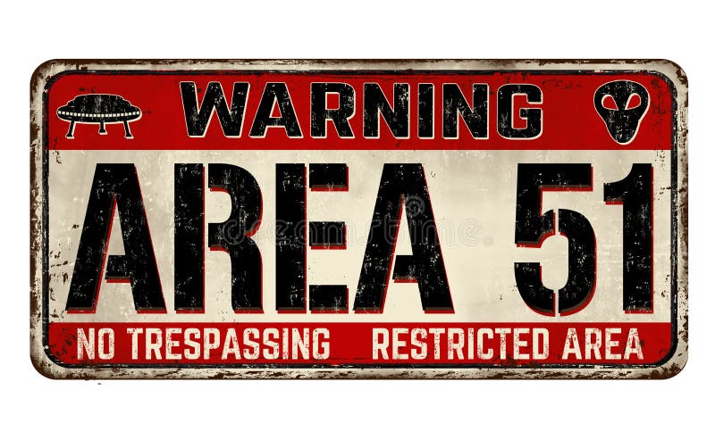 Area 51, segno di metallo arrugginito