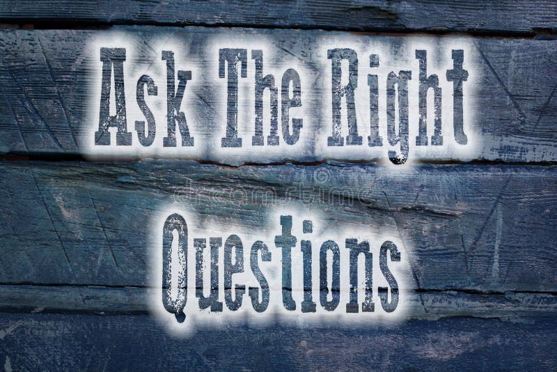 Ask The Right Questions Concept text on background. Board survey stock images, royalty-free photos and pictures