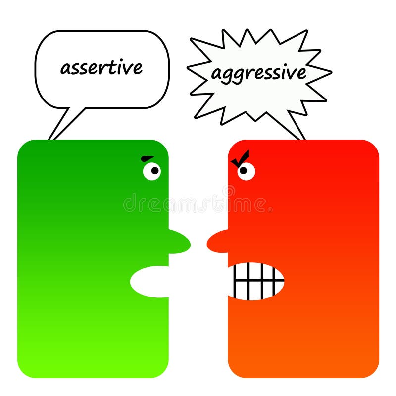 Assertive versus aggresive