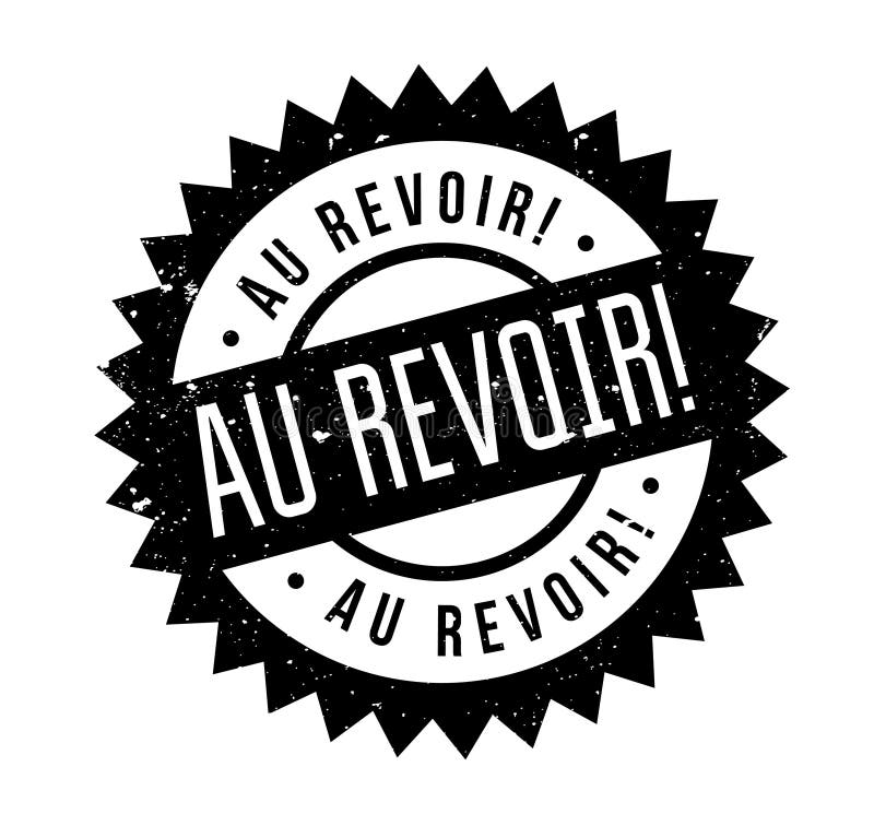Au Revoir rubber stamp stock vector. Illustration of ciao - 103134747