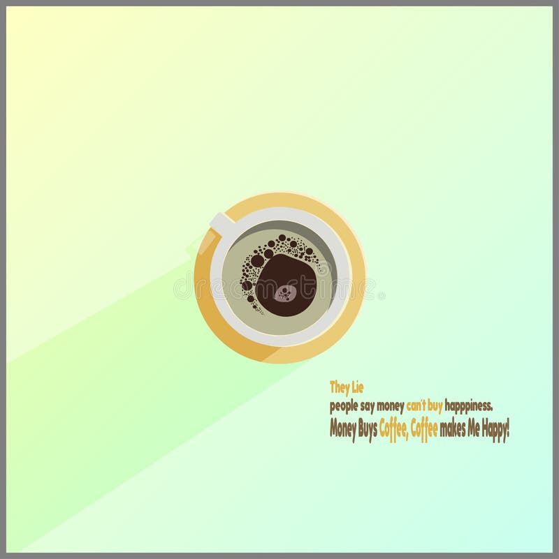 Auch im corel abgehobenen Betrag Unbedeutendes Design Tasse Kaffee auf einem hellen Hintergrund-u. Philosophiekaffee Text Beschne stock abbildung Auch im corel abgehobenen Betrag Unbedeutendes Design Tasse Kaffee auf einem hellen Hintergrund-u. Philosophiekaffee Text Beschne stock abbildung