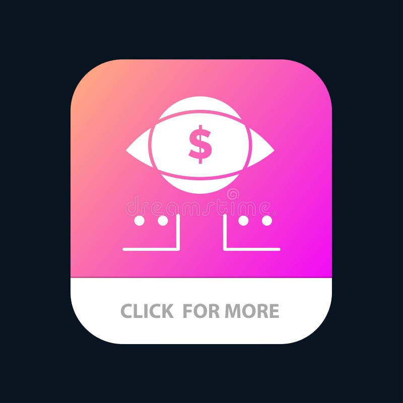 Auge, Dollar, Marketing, mobiler App-Knopf Digital Android und IOS-Glyph-Version stock abbildung