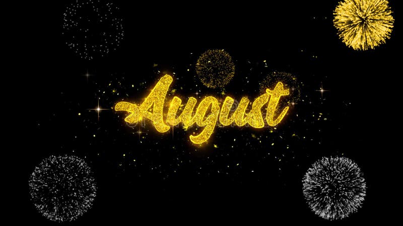 August Golden Text Blinking Particles with Golden Fireworks Display vector illustration