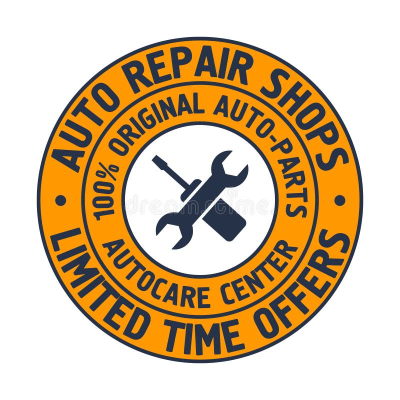 Auto Repair Shops Badge Template. Car Service Label, Emblem. Stock