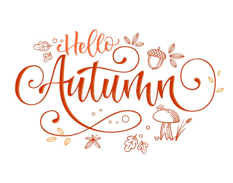 Autumn Season Quote. Hand Drawn Modern Calligraphy Stock Illustration ...