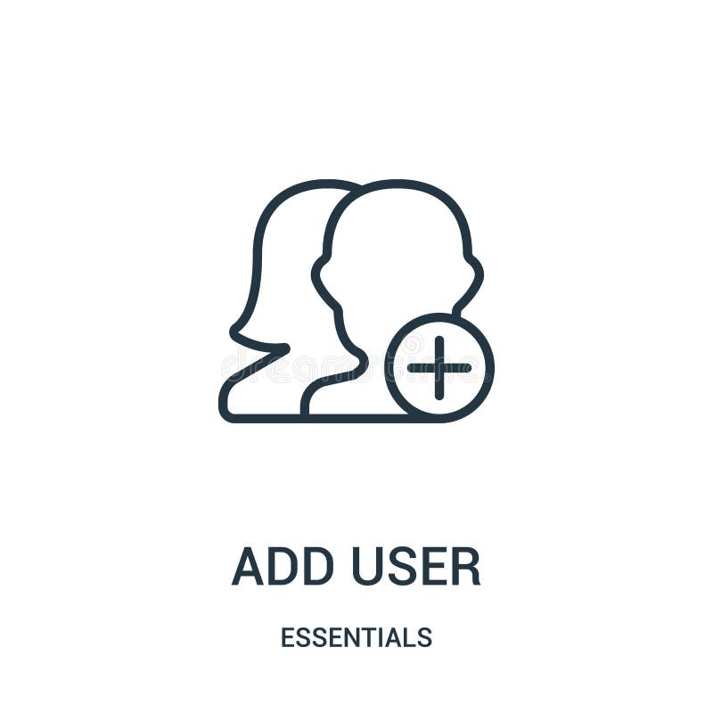 añada el vector del icono del usuario de la colección del esencial La línea fina añade el ejemplo del vector del icono del esquem stock de ilustración añada el vector del icono del usuario de la colección del esencial La línea fina añade el ejemplo del vector del icono del esquem stock de ilustración