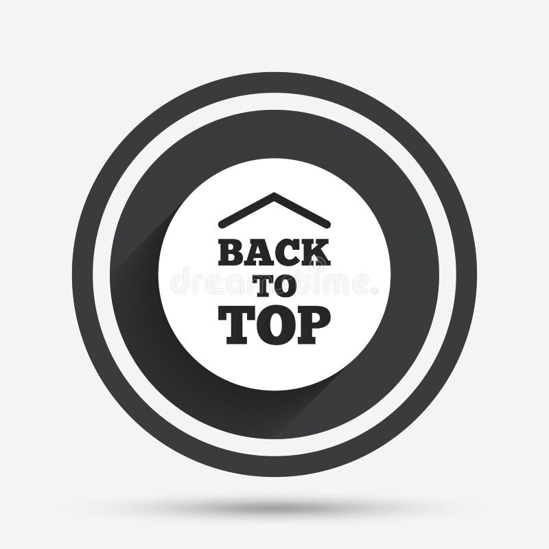 Back To Top Arrow Sign Icon. Scroll Up Symbol. Vector - Illustration of shape, quality: 78165069