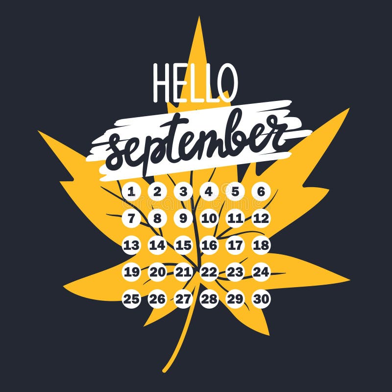Backdrop with Autumn Leaf, Text, Calendar. Hello, September Stock
