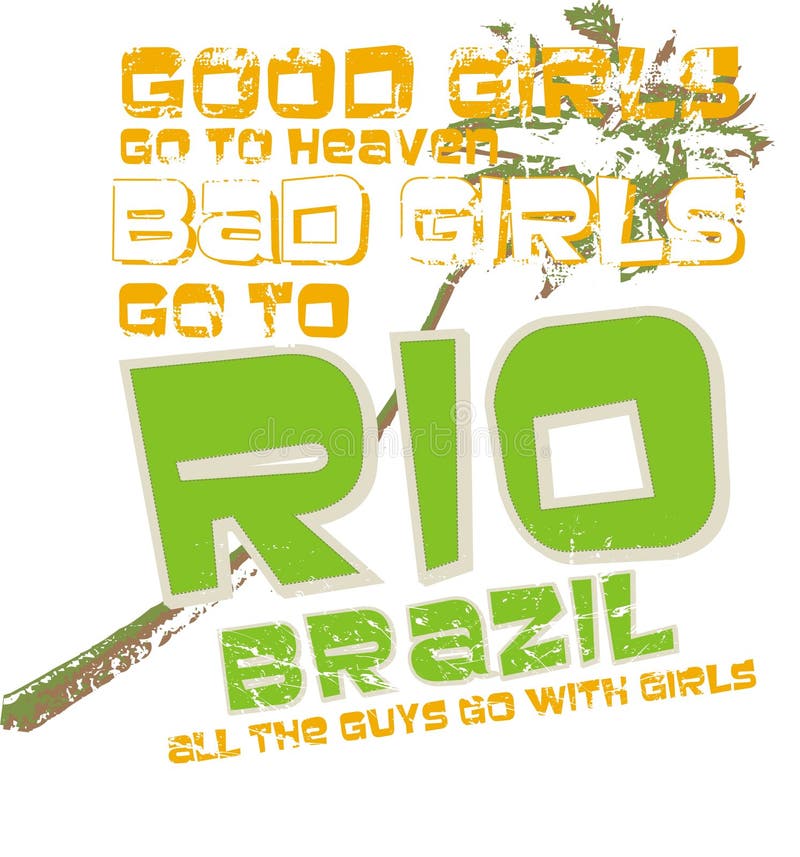 Bad girls go to Rio