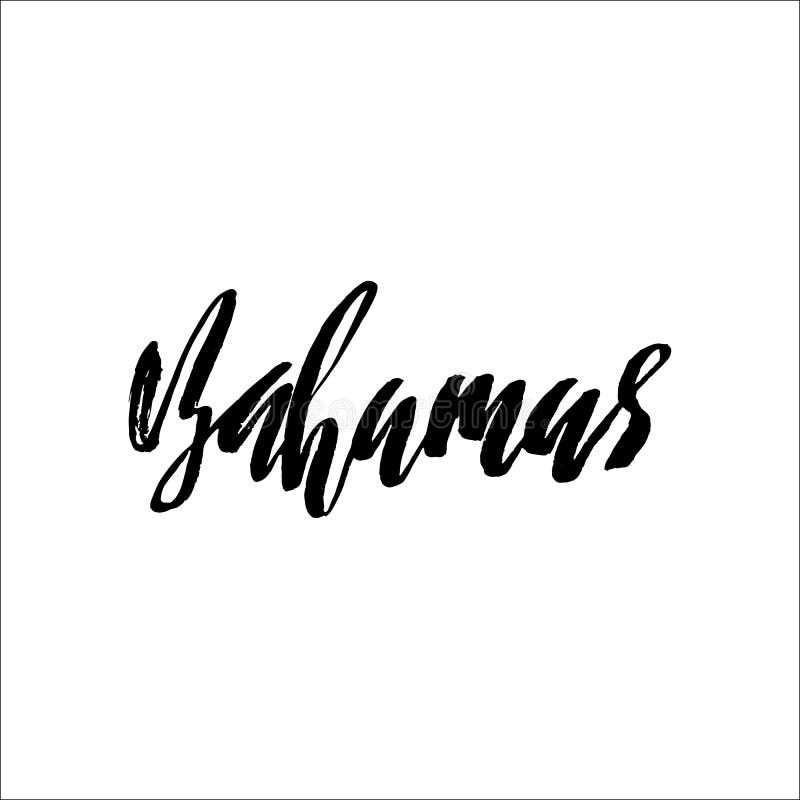 The Bahamas, Handlettered Paint, Hand Drawn Calligraphy, Vector
