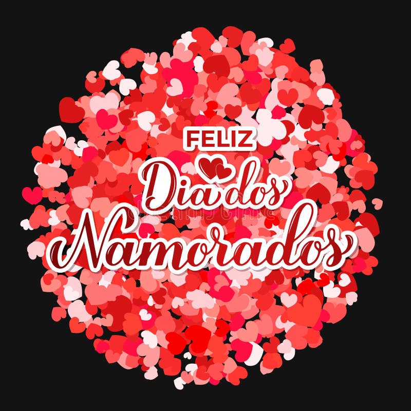 Tradução Feliz Dos Enamorados De Português Feliz Dia Dos Namorados.  Ilustração Escrita Por Caligrafia Ilustração do Vetor - Ilustração de  decorativo, venda: 265543465