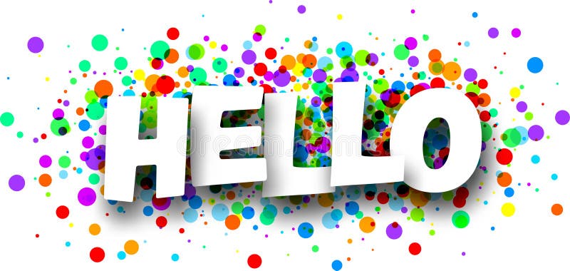 Banner with hello sign on colorful rounds confetti background vector illustration