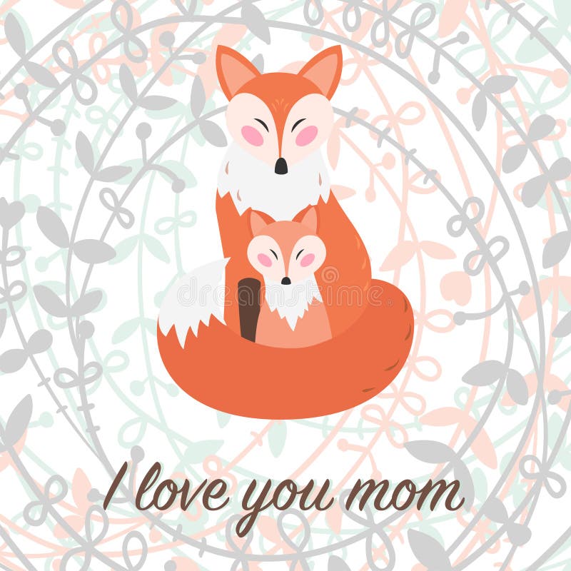 I love you mom. Greeting card for mothers day.
