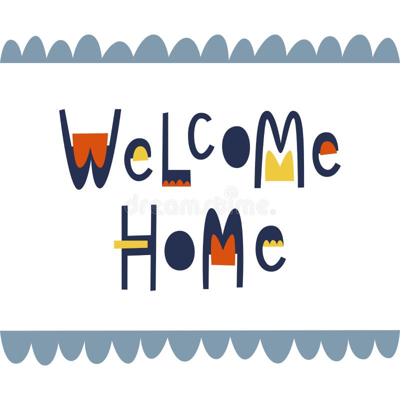 Download Welcome Home Stock Illustrations - 7,868 Welcome Home ...