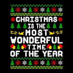 Christmas Is The Most Wonderful Time Of The Year Merry Christmas 