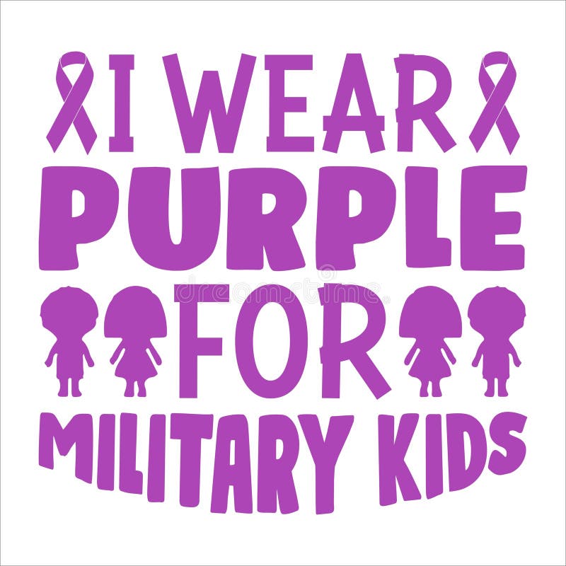 I Wear Purple for Military Kids, Military Child Typography Tshirt Design Veterans Shirt Stock