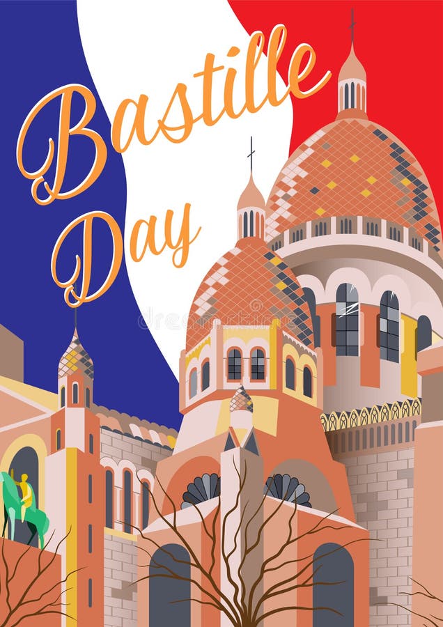 Bastille day poster. Vector hand drawn illustration. Sacre coeur, Paris, France. vector illustration Bastille day poster. Vector hand drawn illustration. Sacre coeur, Paris, France. vector illustration
