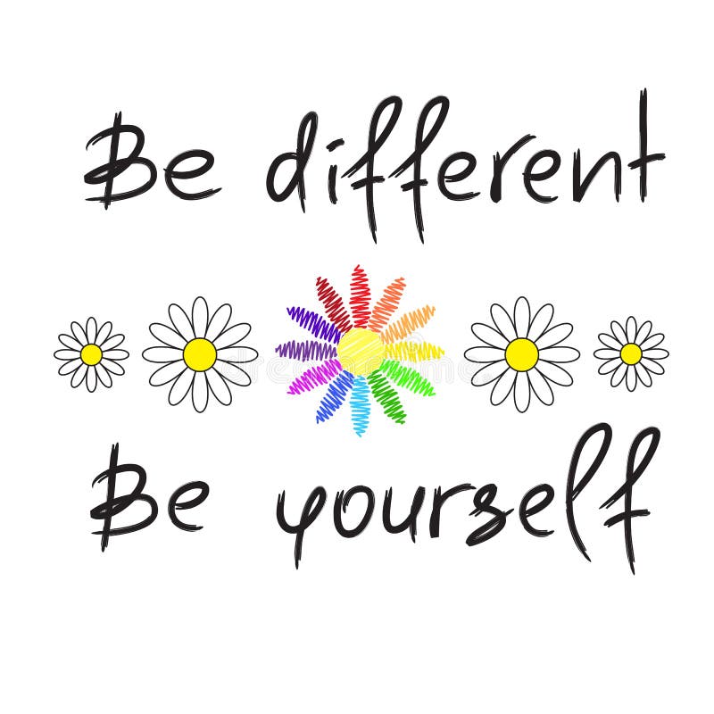 Be Different, Be Yourself Handwritten Motivational Quote. Print for Inspiring Poster, Stock