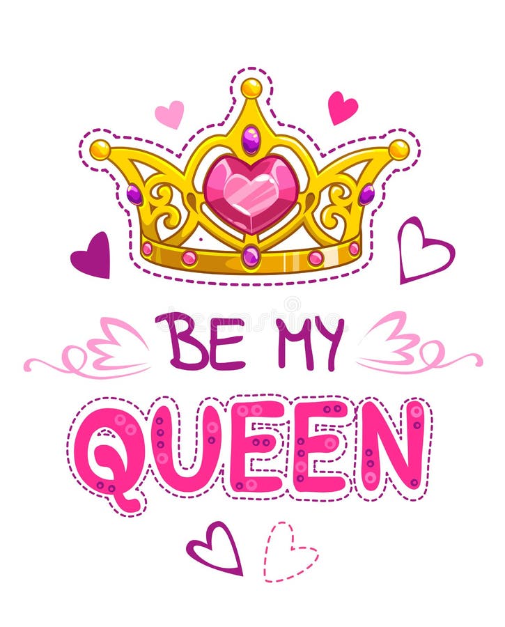 2,258 Be My Queen Royalty-Free Images, Stock Photos & Pictures