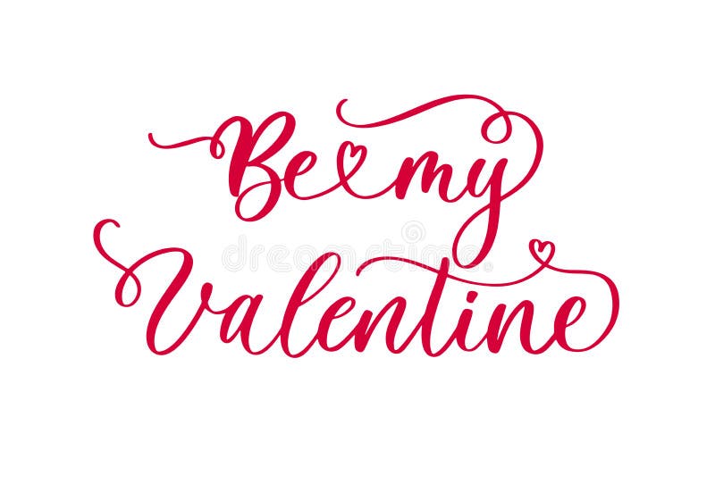 Be my Valentine typography lettering poster with handwritten calligraphy text