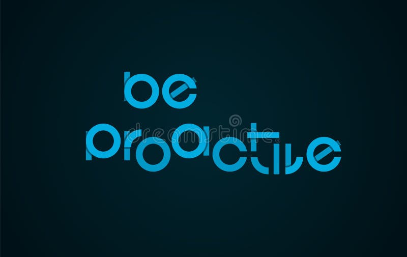 Be Proactive slogan