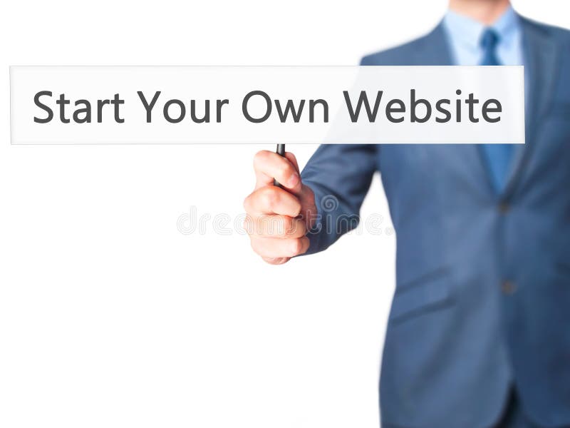 Begin Uw Eigen Website - Bedrijfsmens die teken tonen stock fotografie Begin Uw Eigen Website - Bedrijfsmens die teken tonen stock fotografie