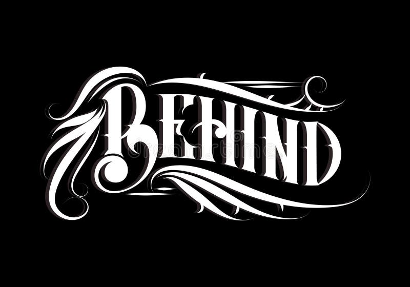 BEHIND lettering custom style design stock illustration