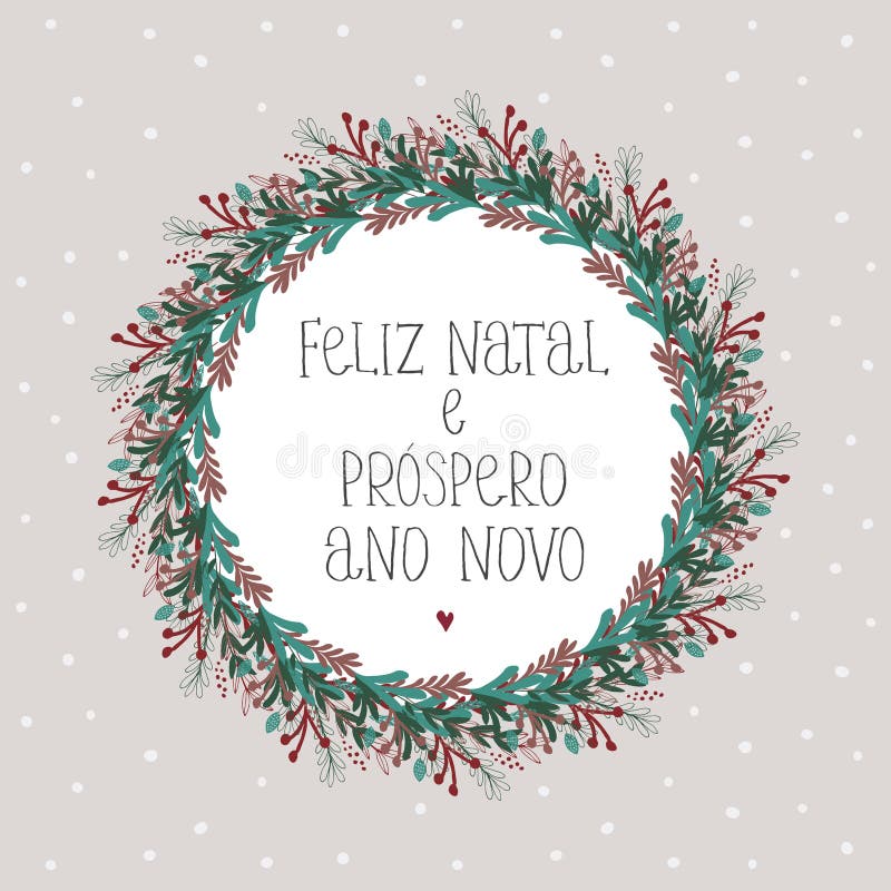 Feliz Natal E Prospero Ano Novo - Merry Christmas and Happy New Year.  Portuguese Christmas Vector Card. Stock Vector - Illustration of cute,  light: 130756026