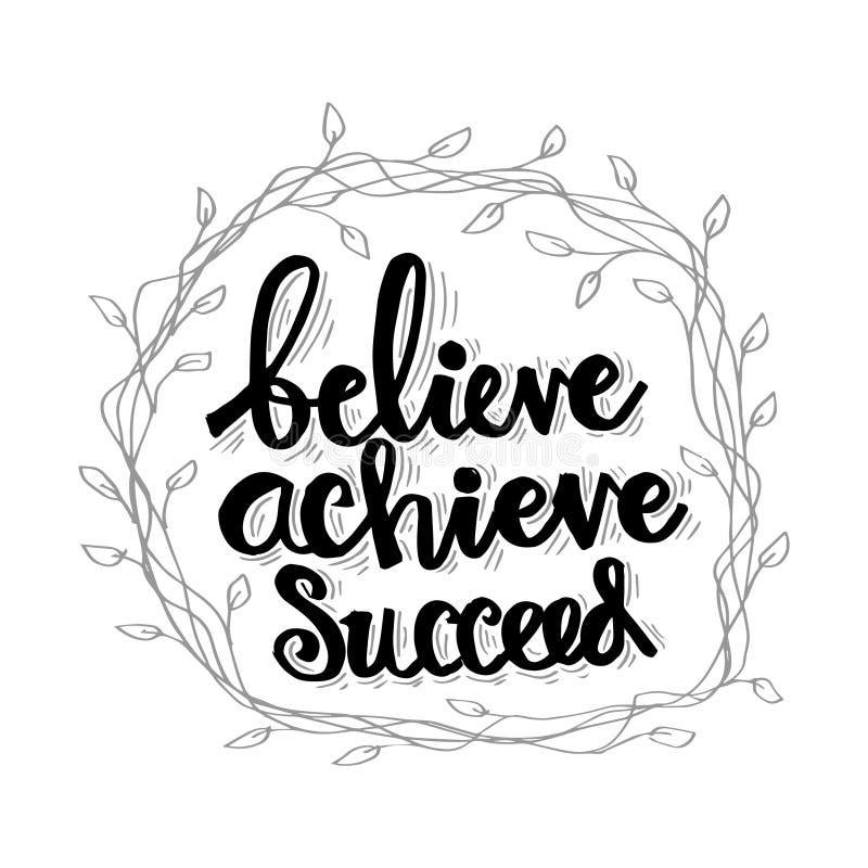 Download Believe achieve succeed. stock vector. Illustration of ...