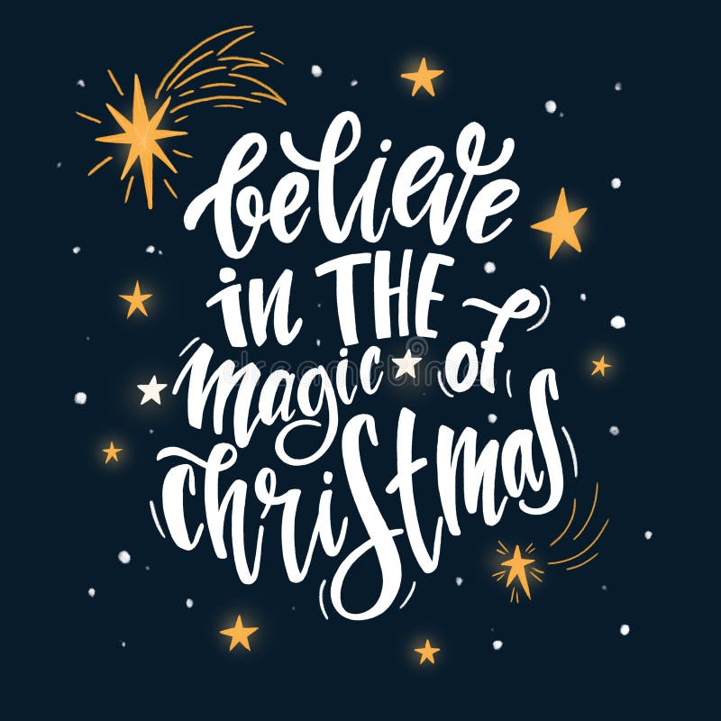 Believe in the Magic of Christmas Stock Illustration Illustration of