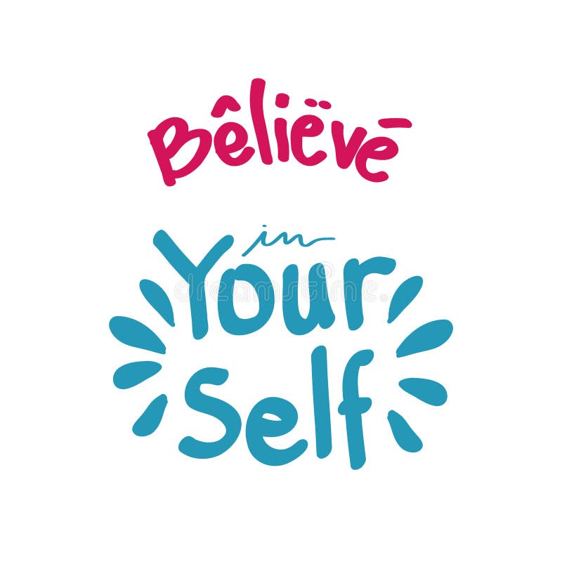 Believe in Yourself Written in Bold Yellow Text Isolated on Black